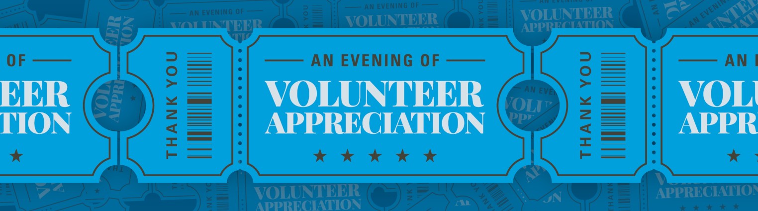 An Evening of Volunteer Appreciation