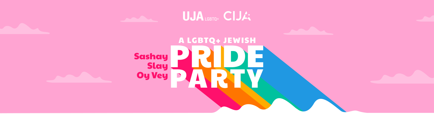 Sashay, Slay, Oy Vey, A LGBTQ+ Jewish Pride Party