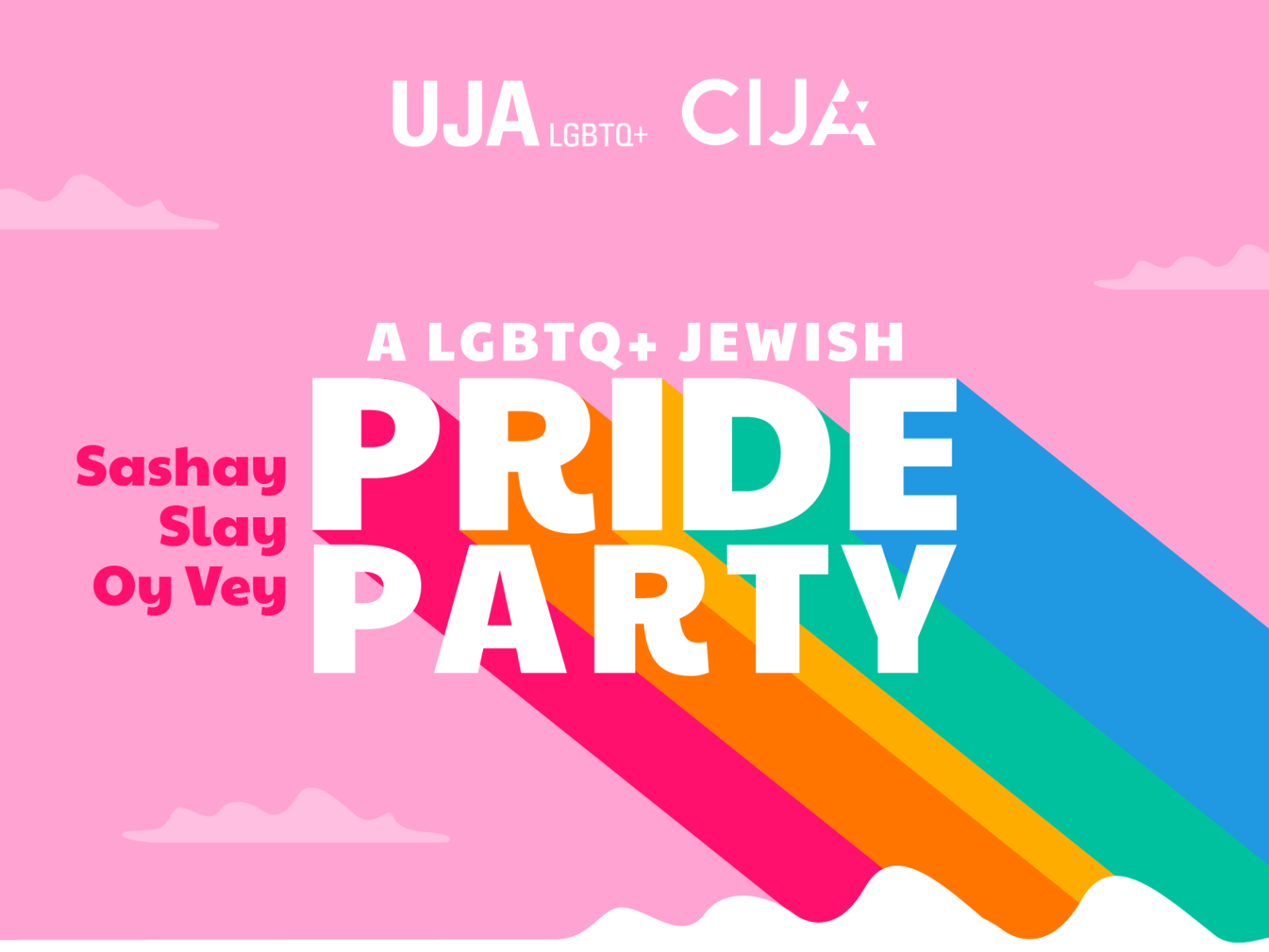 Sashay, Slay, Oy Vey, A LGBTQ+ Jewish Pride Party