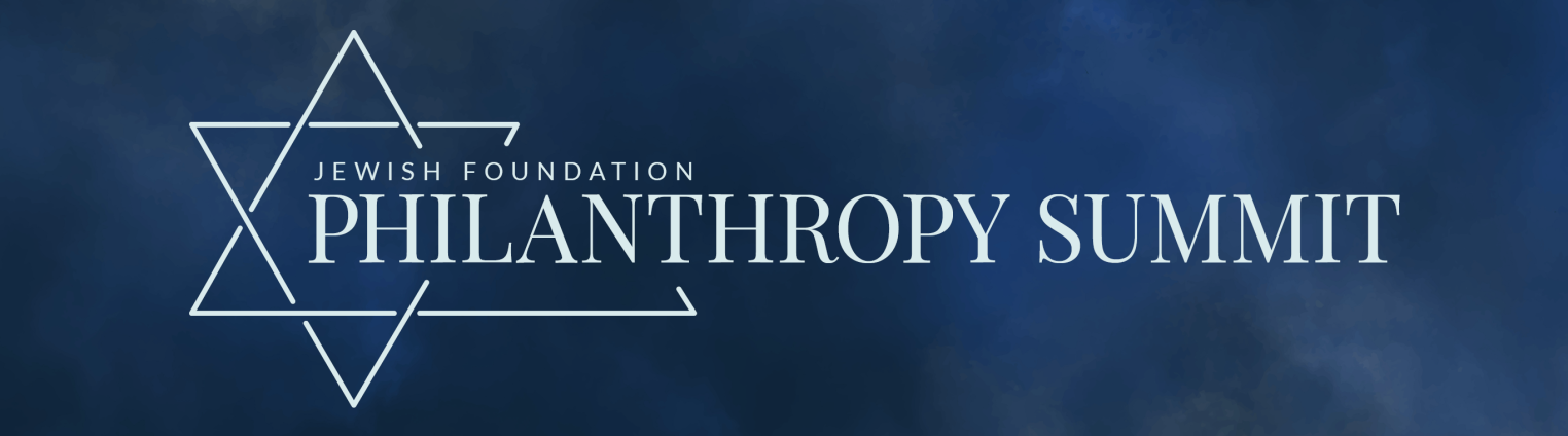 Jewish Foundation Philanthropy Summit