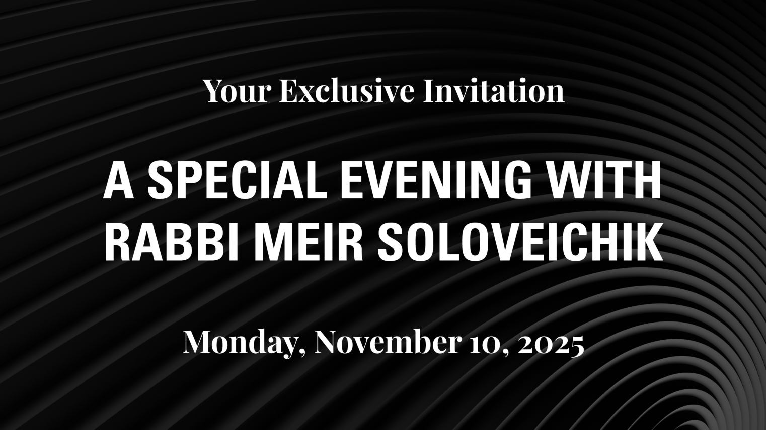 Special Evening with Rabbi Meir