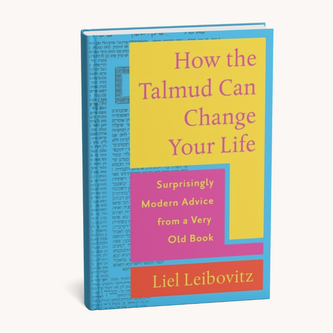 How the Talmud Can Change Your Life by Liel Leibovitz | federation ...