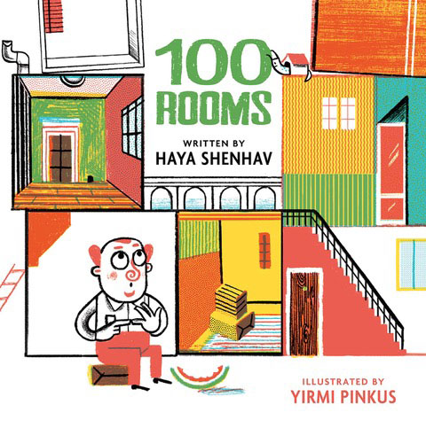 “100 Rooms” by Haya Shenhav with illustrations by Yirkmi Pinkus