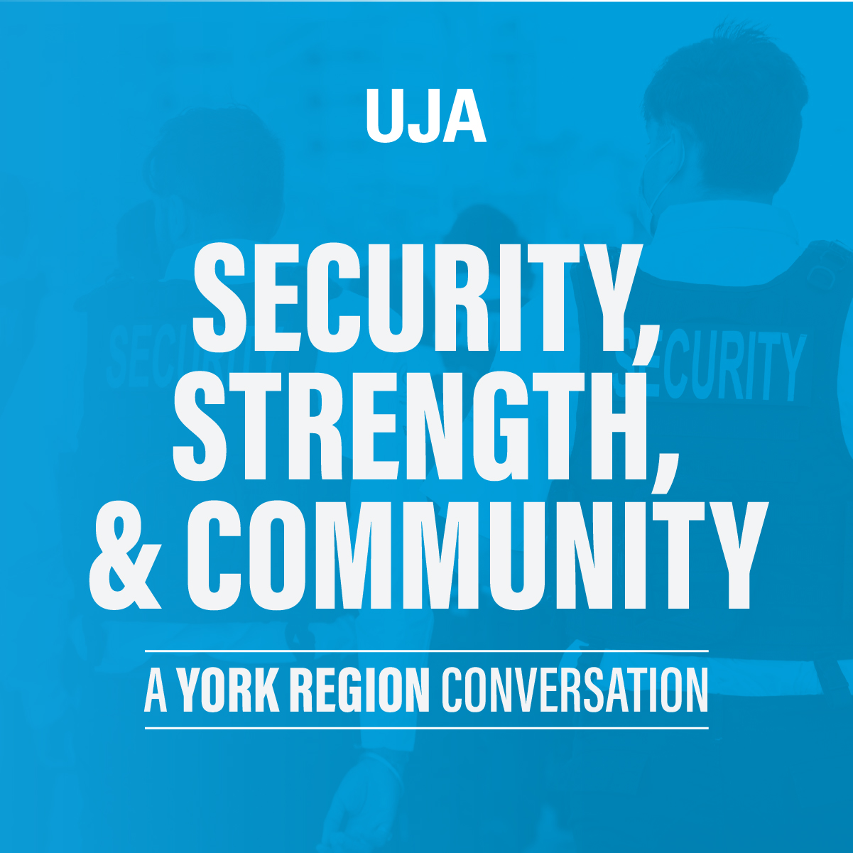 Security, Strength & Community: A York Region Conversation