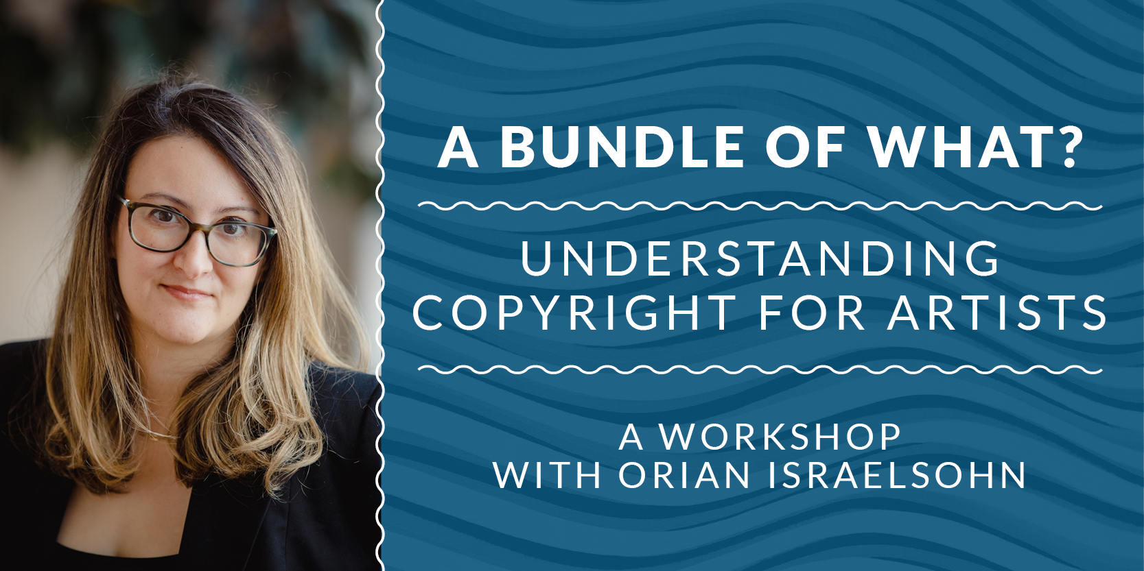 A Bundle of What Understanding Copyright for Artists