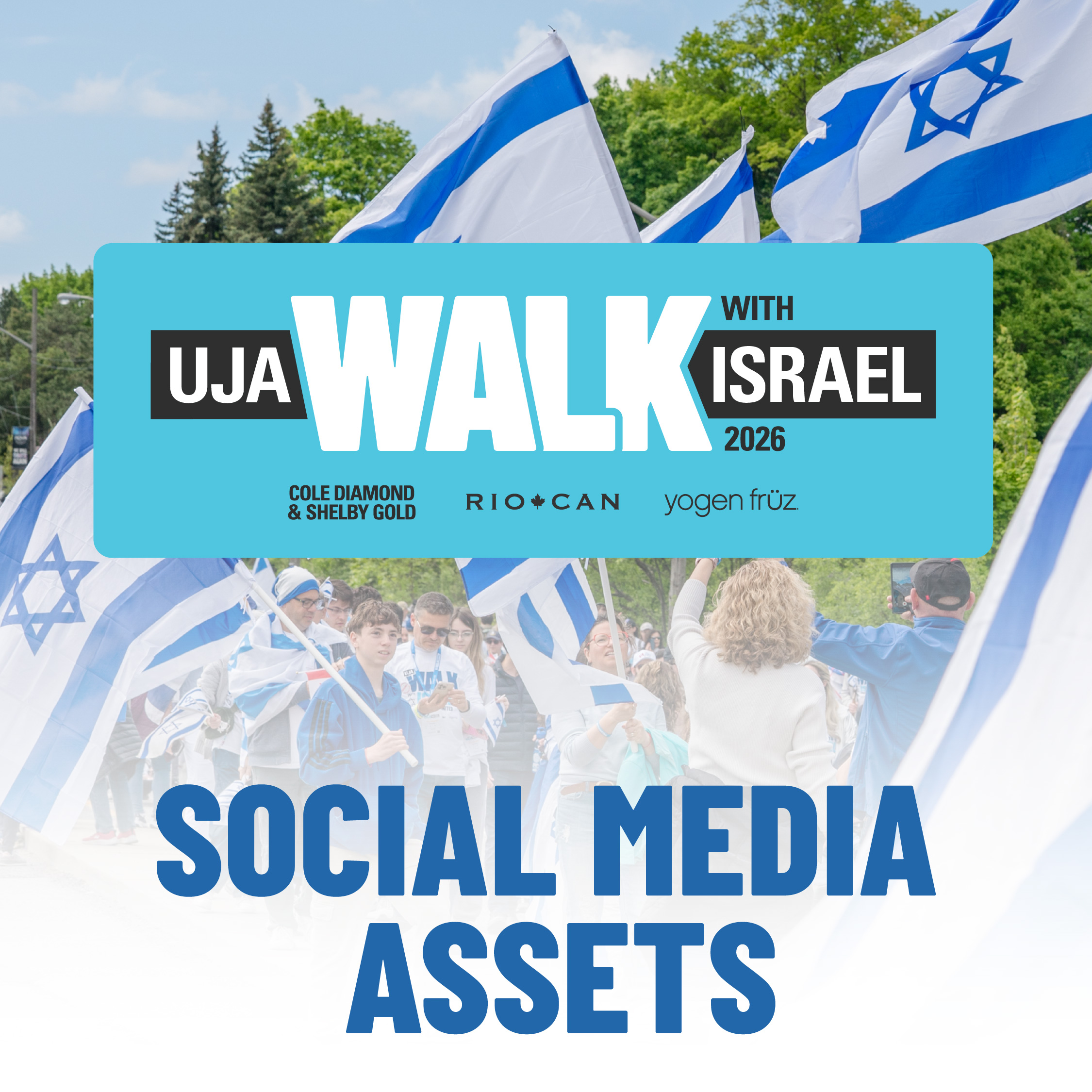 UJA Walk With Israel 2026 Social Media Assets