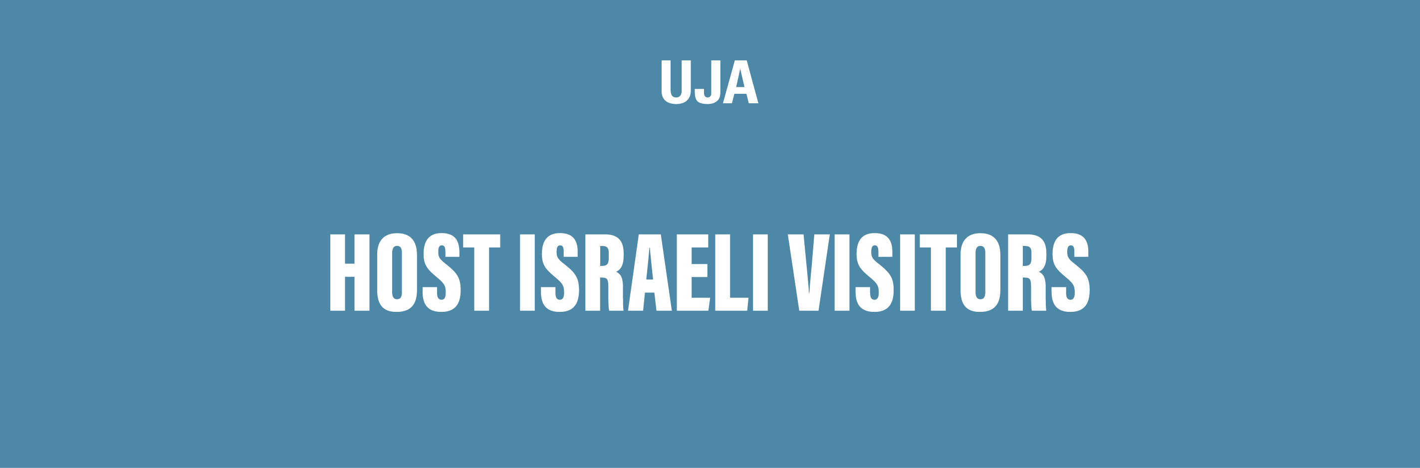 UJA: Host Israeli Visitors