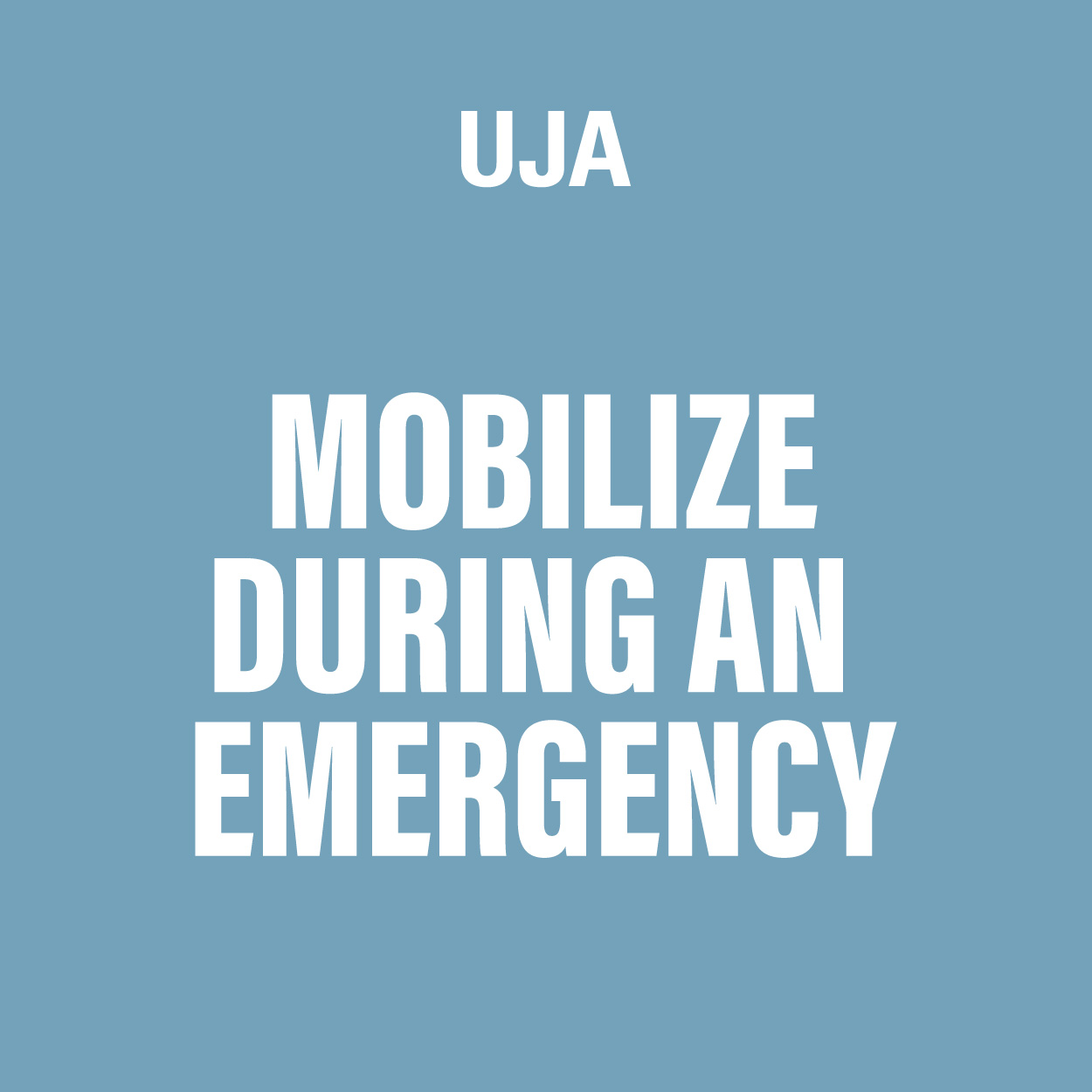 Mobilize During An Emergency