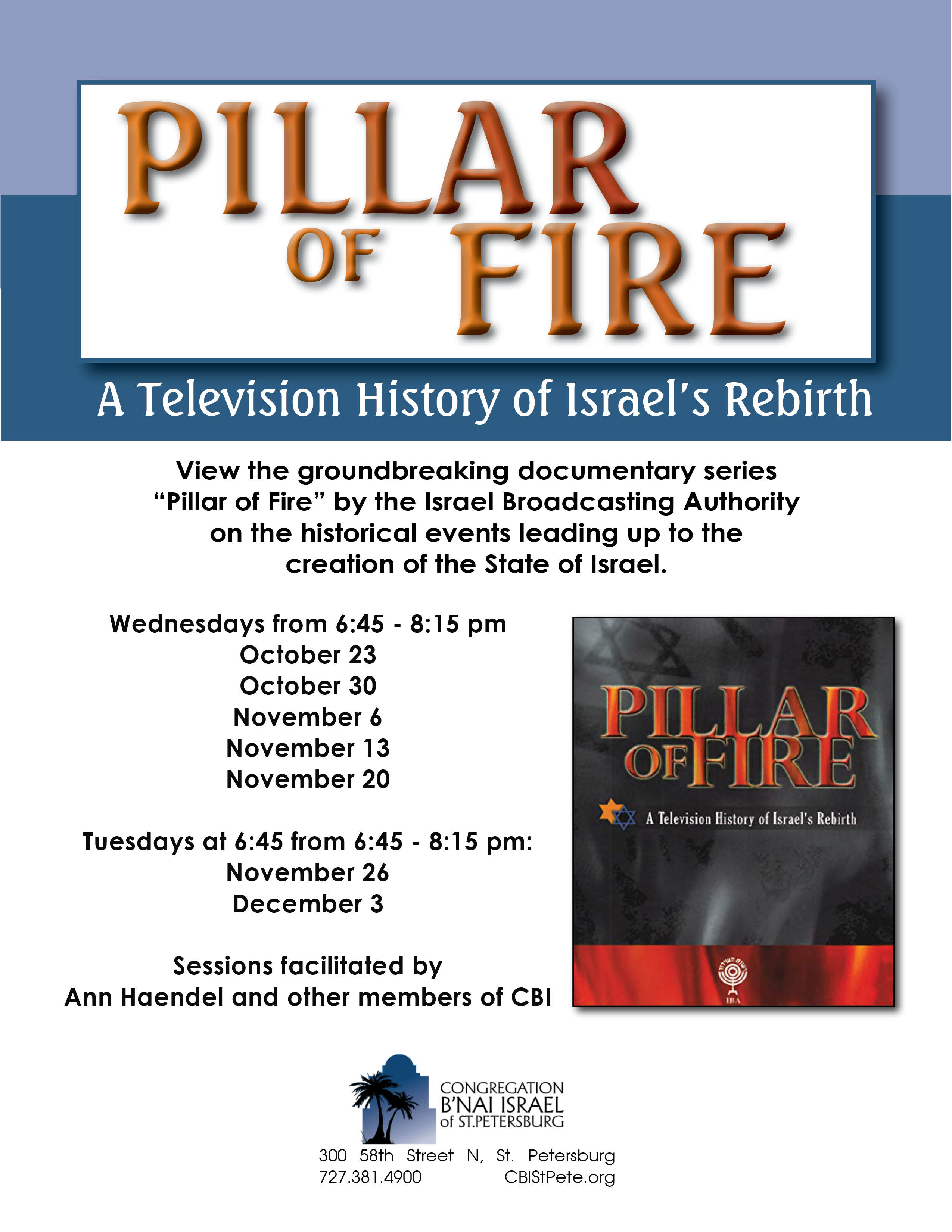 Cbi Pillar Of Fire Documentary Series Jewish Federation Of Florida S Gulf Coast
